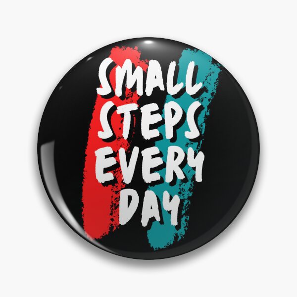 Item preview, Small Steps Every Day | Motivational  designed and sold by thinkcute.