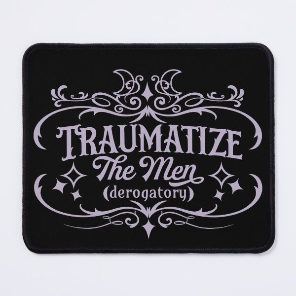 Item preview, Traumatize the Men (Lilac on BLK) designed and sold by Caffinatedkitti.