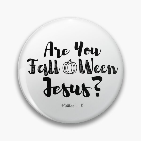 Item preview, Are You Fall O Ween Jesus , Christian Halloween , Falloween Jesus , Fall  designed and sold by stylishdzign.
