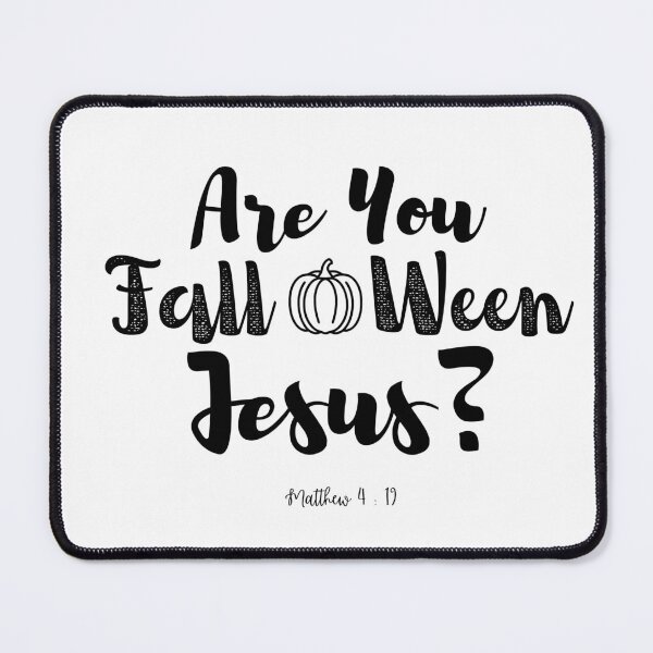 Item preview, Are You Fall O Ween Jesus , Christian Halloween , Falloween Jesus , Fall designed and sold by stylishdzign.
