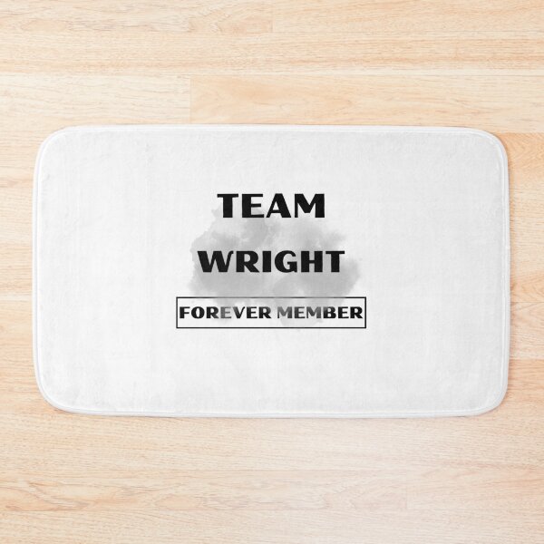 Item preview, Team Wright Forever Member Family gift collection birthday present designed and sold by IssaraStudio.