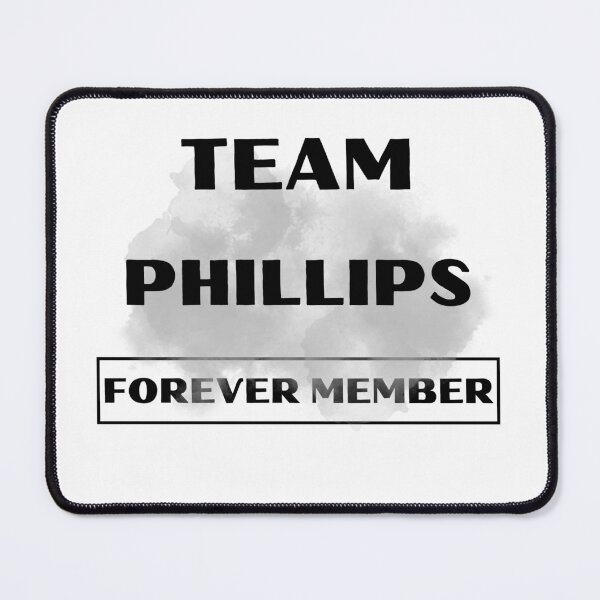 Item preview, Team Phillips Forever Member Family gift collection birthday present designed and sold by IssaraStudio.