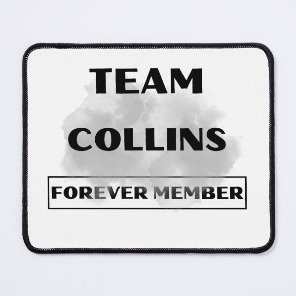 Item preview, Team Collins Forever Member Family gift collection birthday present designed and sold by IssaraStudio.