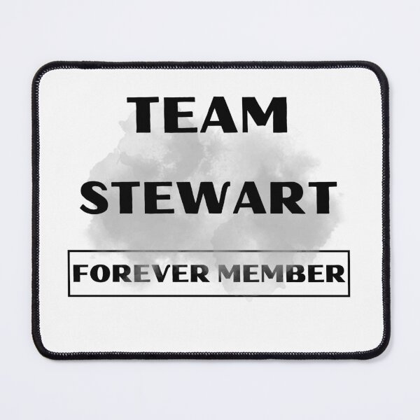 Item preview, Team Stewart Forever Member Family gift collection birthday present designed and sold by IssaraStudio.