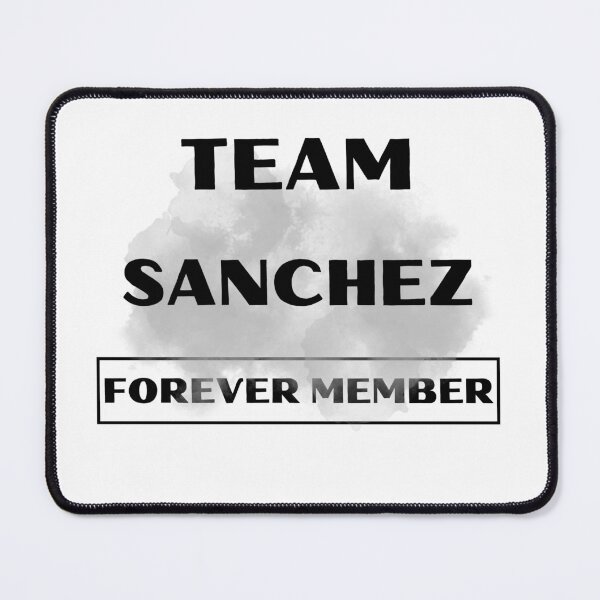 Item preview, Team Sanchez Forever Member Family gift collection birthday present designed and sold by IssaraStudio.