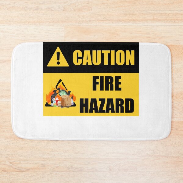 Item preview, cartonist version of caution fire hazard serious safety reminder for work/school or authorities designed and sold by sonizma.