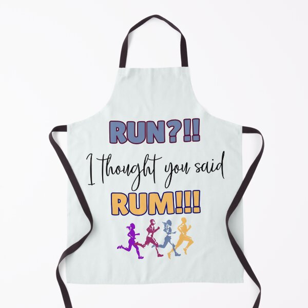 Item preview, Run, I Thought You Said RUM designed and sold by gleefulme.