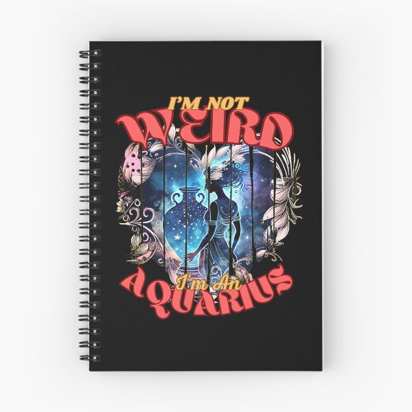 Item preview, I'm Not Weird, I'm An Aquarius. Aquarius astrology designed and sold by ZodiacWonders.