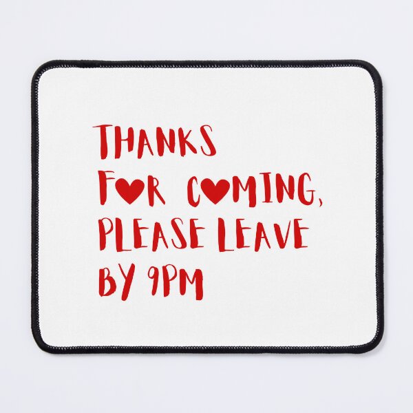 Item preview, Thanks for coming please leave designed and sold by SWETA HALDER.
