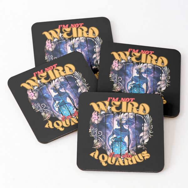 Item preview, I'm Not Weird, I'm An Aquarius. aquarius january designed and sold by ZodiacWonders.