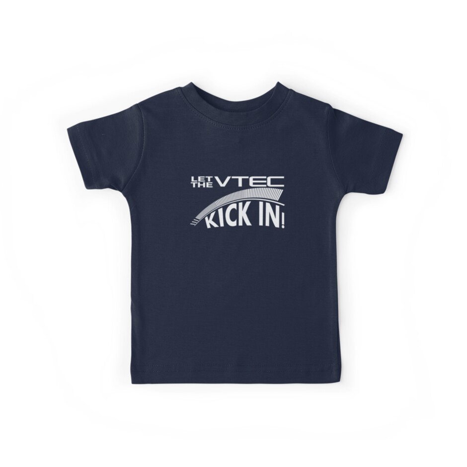 Let The Vtec Kick In Kids Tees By Yostickers Redbubble