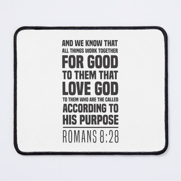 Item preview, Romans 8:28 - God's Purpose - Bible Scripture designed and sold by Vector-Artist.