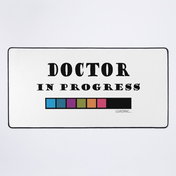 Item preview, Doctor in Progress designed and sold by InkspireByKomal.