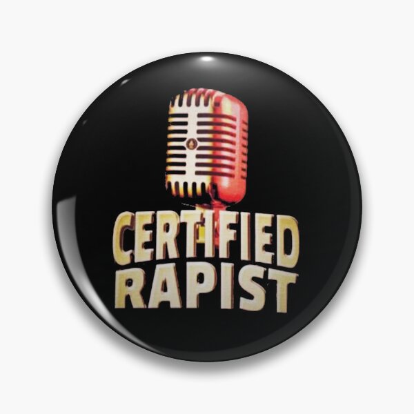 Item preview, Certified Rapist designed and sold by fenomarley.