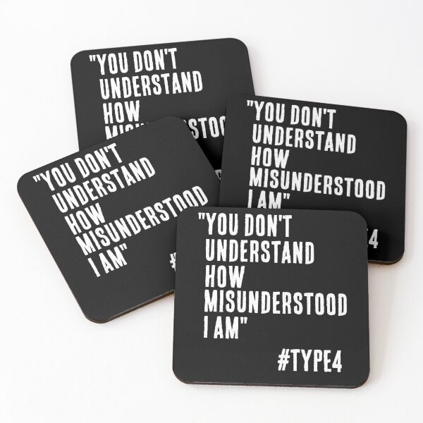 Item preview, Enneagram Type 4 Funny Quote You Don't Understand how Misunderstood I am The Individualist The Romantic designed and sold by JapanBubble.