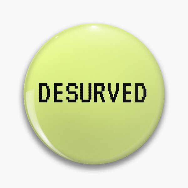 Item preview, Desurved designed and sold by rochelledgn.