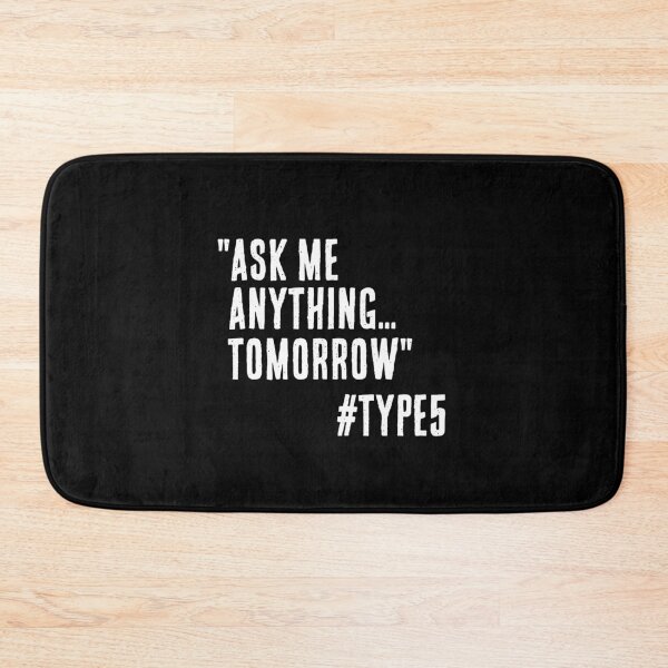 Item preview, Enneagram Type 5 Funny Quote  Ask Me Anything Tomorrow The Investigator The Observer designed and sold by JapanBubble.