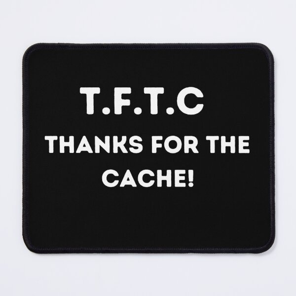 Item preview, Thanks For The Cache! designed and sold by FunkyMelon.