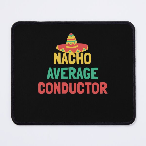 Item preview, Not Your Average Conductor designed and sold by orlumbuspirate.