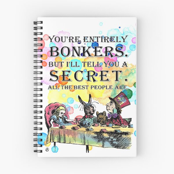 Item preview, Tea Party - Bonkers Quote - Alice In Wonderland designed and sold by maryedenoa.