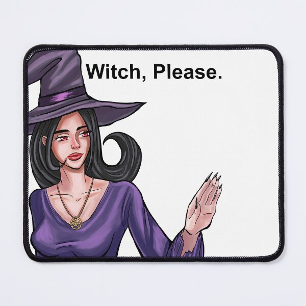Item preview, Witch, please - Witch Cartoon Character - Halloween Meme - Halloween 2023 designed and sold by BunnyBizarre.