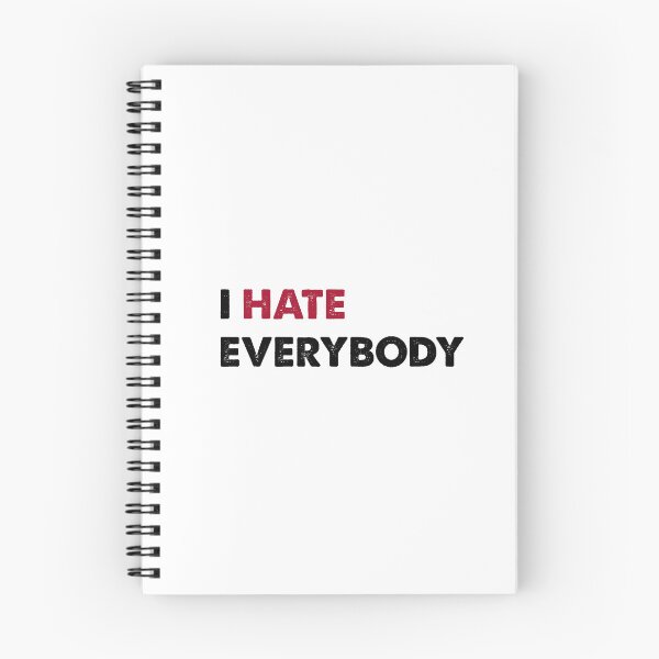 Item preview, i hate everyone designed and sold by benaouichShop.