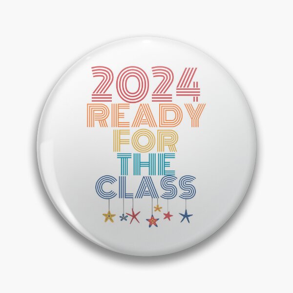 Item preview, 2024 ready for the class designed and sold by ThreadedVisions.
