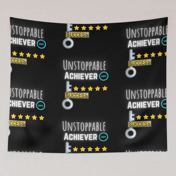Item preview, unstoppable achiever success designed and sold by vaggleTown.