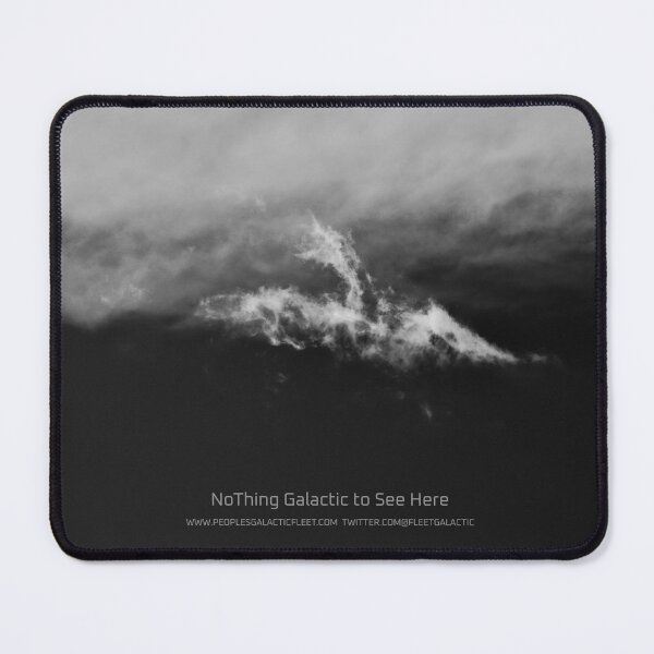 Item preview, NoThing Galactic to See Here designed and sold by GalacticFleet.