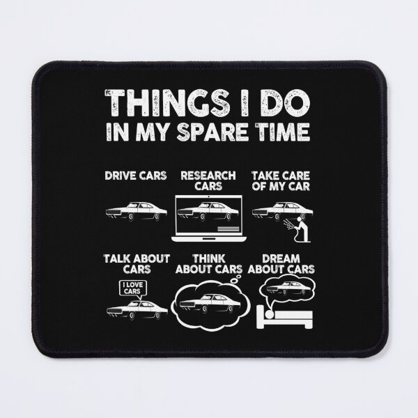 Item preview, Things I do In My Spare Time - Classic Muscle Car designed and sold by 365CarMods Official.
