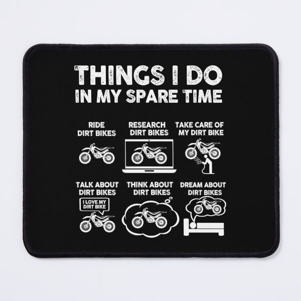 Item preview, Things I do In My Spare Time - Dirt Bike Lover's Checklist designed and sold by 365CarMods Official.