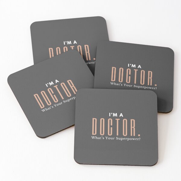 Item preview, I'm A Doctor...What’s Your Superpower? designed and sold by D3signsByM3.
