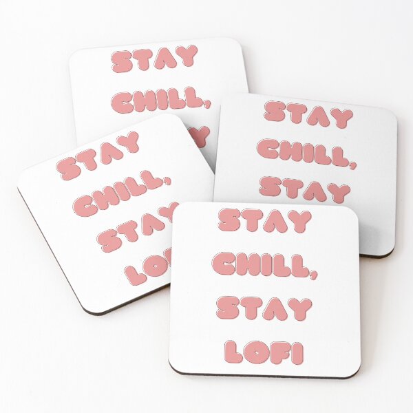 Item preview, Stay Chill, Stay Lofi designed and sold by Maxwell808.
