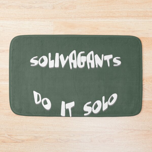 Item preview, Copy of Solivagants Do It Solo Lone Traveler Quote designed and sold by taiche.