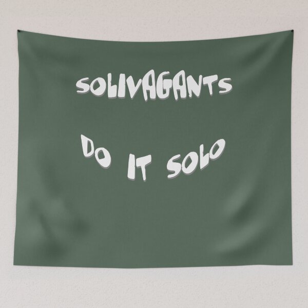 Item preview, Copy of Solivagants Do It Solo Lone Traveler Quote designed and sold by taiche.