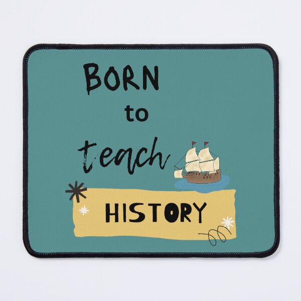 Item preview, Born to teach History designed and sold by Studio29shirts.
