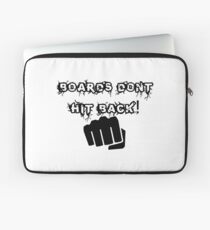Boards Dont Hit Back! Laptop Sleeve