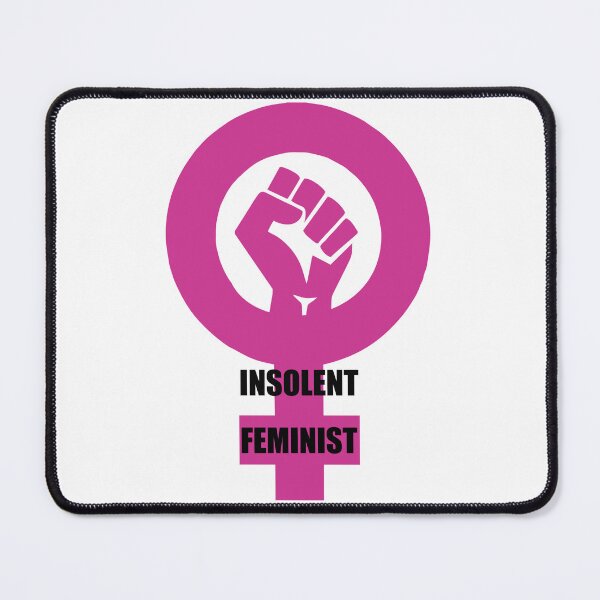 Item preview, INSOLENT FEMINIST designed and sold by Sharon K.