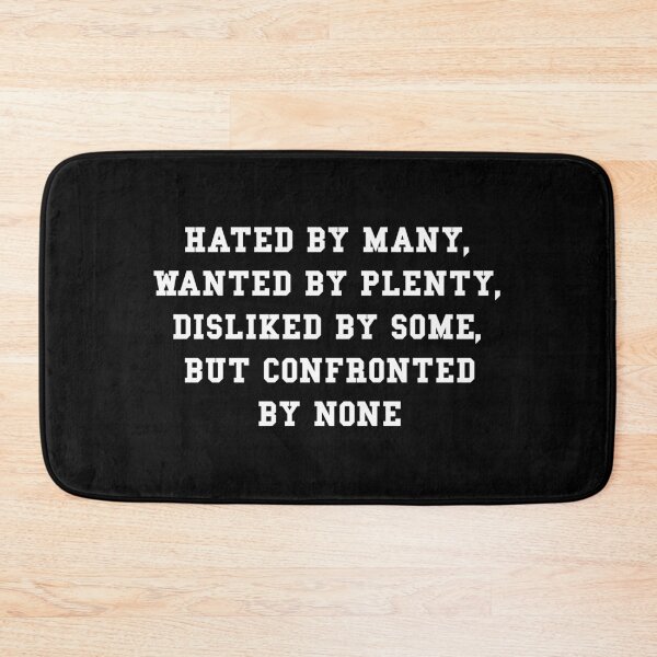 Item preview, Hated by many but confronted by none designed and sold by thehiphopshop.
