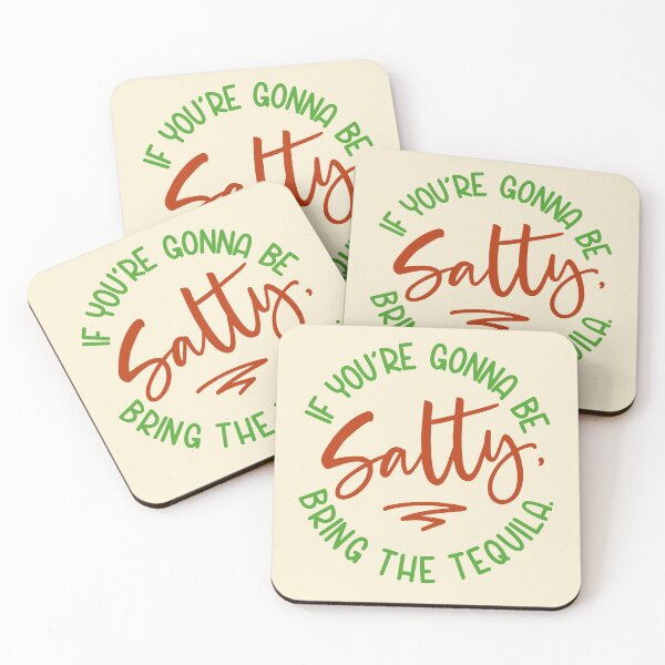 Item preview, If You're Gonna Be Salty Bring the Tequila Lovers Funny Cinco de Mayo Best Tequila Gift Mexico Mexican  designed and sold by shoptshirtswag.