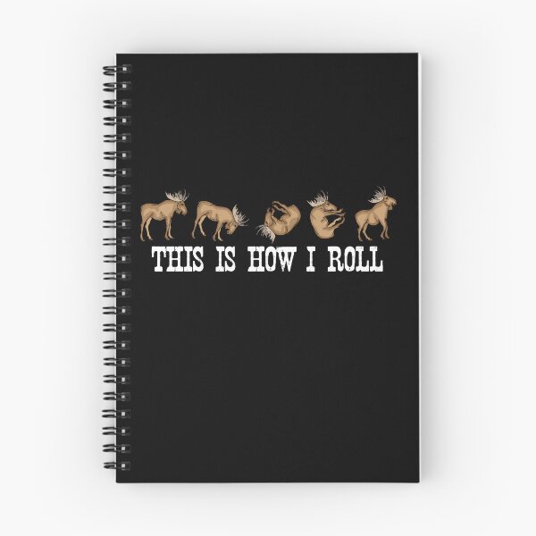 Item preview, This Is How I Roll Wildlife Gift Kids Moose designed and sold by DSWShirts.