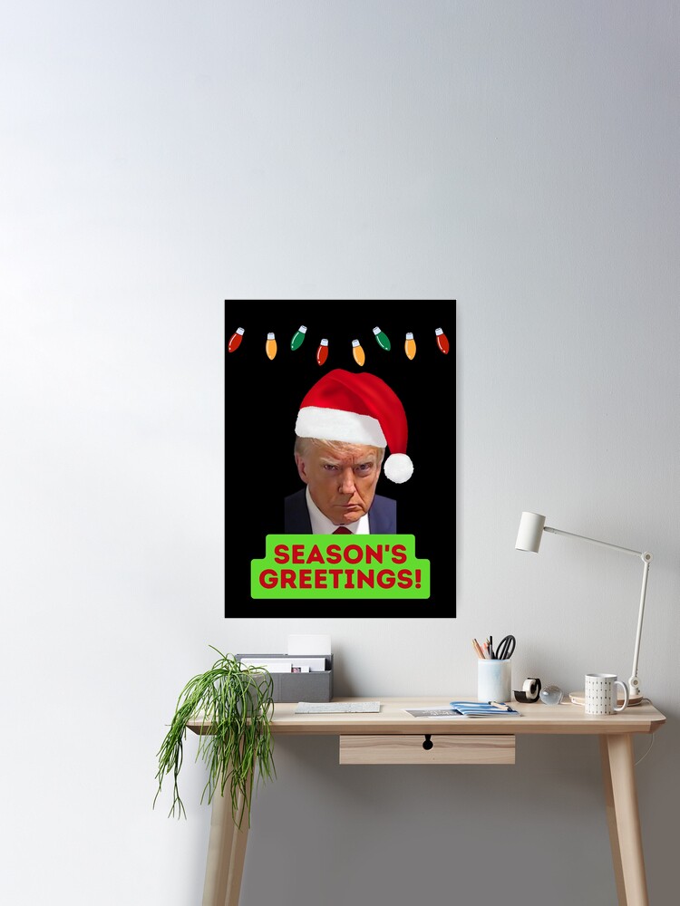 Donald Trump Christmas Greeting Card and Gifts, Willow Days Poster for  Sale by Willow Days