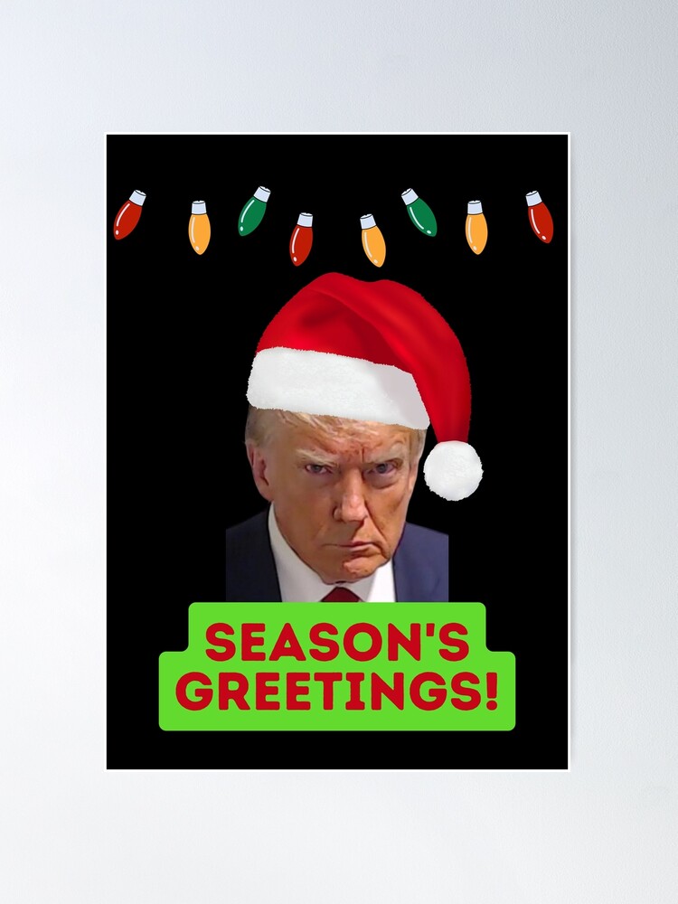 Donald Trump Christmas Greeting Card and Gifts, Willow Days Poster for  Sale by Willow Days