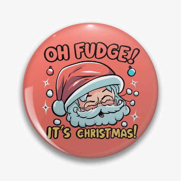 Item preview, Oh Fudge! It's Christmas! - Funny Santa Claus designed and sold by Spiprinto.