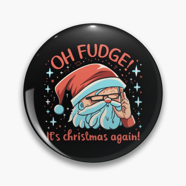 Item preview, Oh Fudge! It's Christmas Again! - Funny Santa with Glasses designed and sold by Spiprinto.