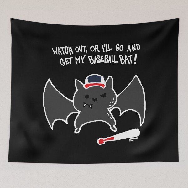 Item preview, Watch Out Or I'll Go And Get My Baseball Bat (White) designed and sold by Graograman.