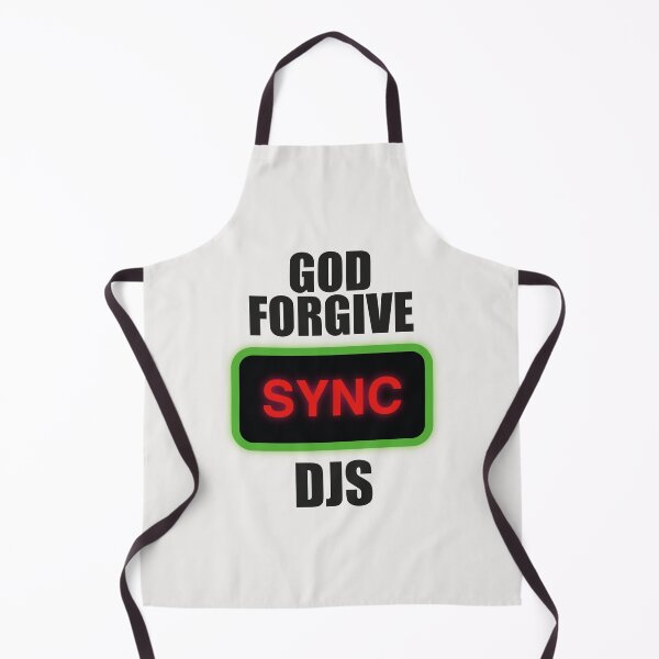 Item preview, Djs jokes. God forgive Sync Djs. designed and sold by paulo silveira.