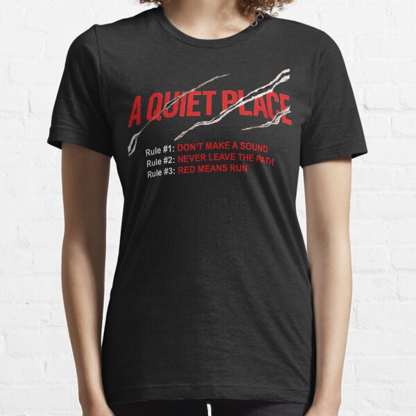 A Quiet Place - Rules Essential T-Shirt