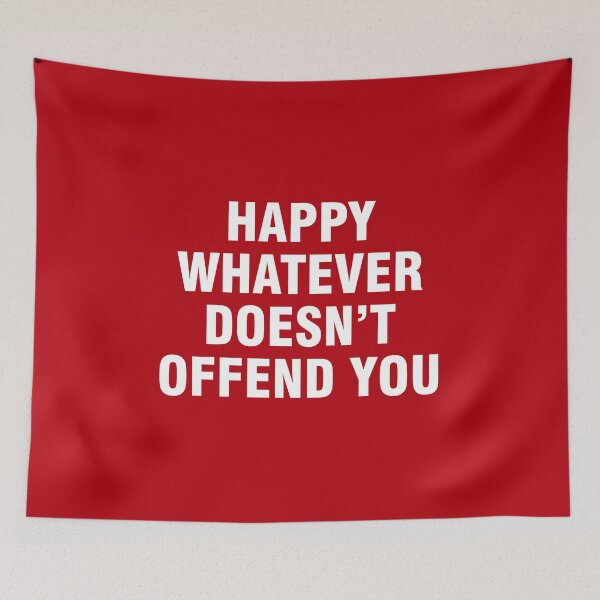 Item preview, Happy whatever doesn't offend you designed and sold by allthetees.