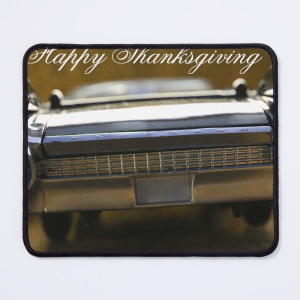 Item preview, Happy Thanksgiving Cadillac designed and sold by McFleur's Lens.